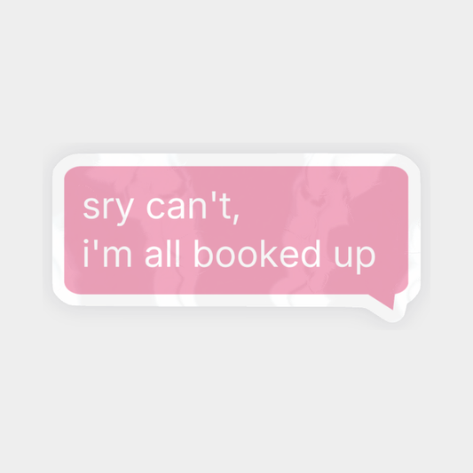 Booked Up Pink Message Sticker