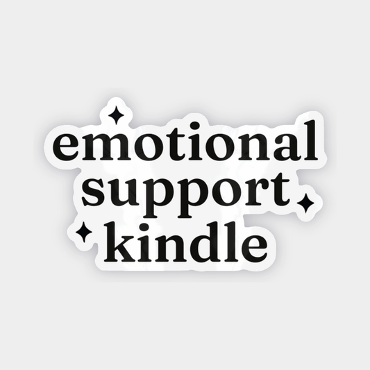 Emotional Support Kindle Sticker